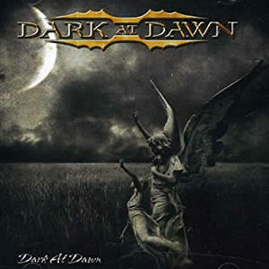 Dark at dawn-Dark at dawn-Albumcover