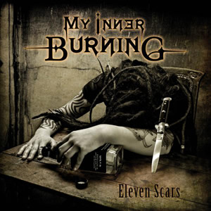 My Inner Burning-Eleven scars-Albumcover